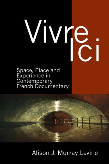 Alison J. Murray Levine - Vivre Ici, Häftad
