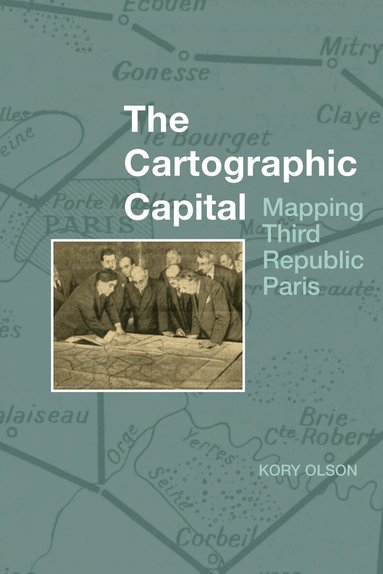 Kory Olson - Cartographic Capital, Häftad