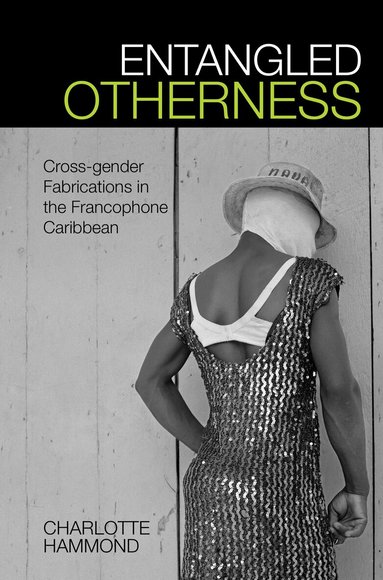 Charlotte Hammond - Entangled Otherness, Häftad