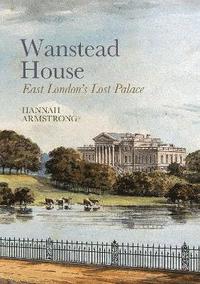 bokomslag Wanstead House