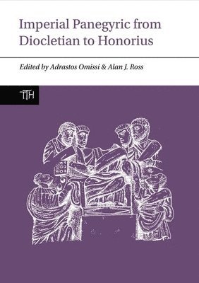 bokomslag Imperial Panegyric from Diocletian to Honorius