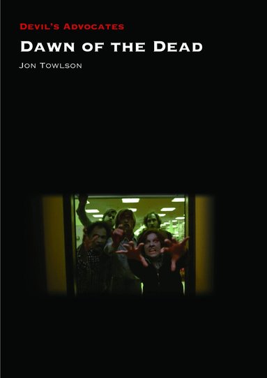 Jon Towlson - Dawn of the Dead, Häftad
