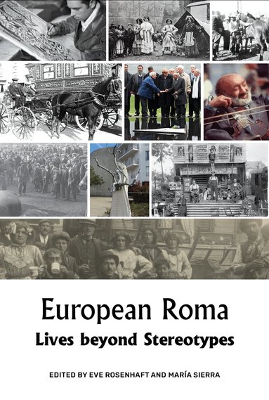 Eve Rosenhaft, María Sierra - European Roma, Inbunden