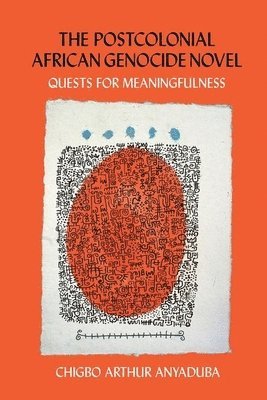 Postcolonial African Genocide Novel 1