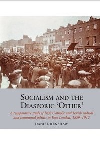 bokomslag Socialism and the Diasporic 'Other'