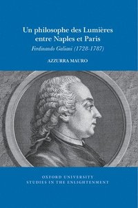 bokomslag Un philosophe des Lumires entre Naples et Paris
