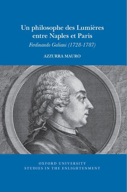 Azzurra Mauro - Un philosophe des Lumières entre Naples et Paris, Häftad