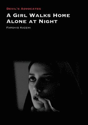 A Girl Walks Home Alone at Night 1