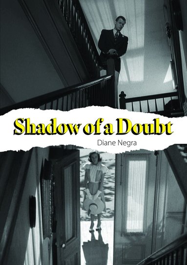 Diane Negra - Shadow of a Doubt, Inbunden