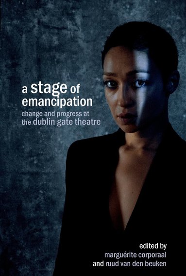 Marguérite Corporaal, Ruud van den Beuken - Stage of Emancipation, Inbunden