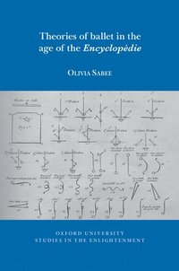 bokomslag Theories of Ballet in the Age of the Encyclopdie