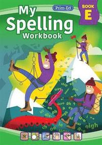 bokomslag My Spelling Workbook Book E