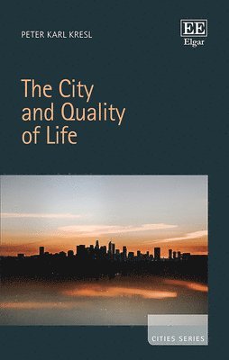 bokomslag City and Quality of Life