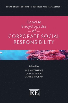 bokomslag Concise Encyclopedia of Corporate Social Responsibility