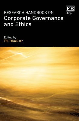 Research Handbook on Corporate Governance and Ethics 1