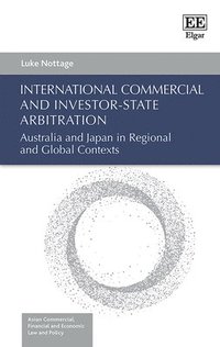 bokomslag International Commercial and Investor-State Arbitration