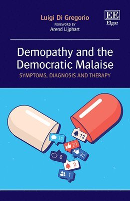 Demopathy and the Democratic Malaise 1