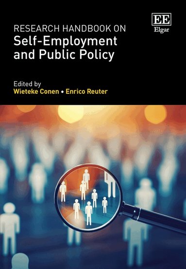Wieteke Conen, Enrico Reuter - Research Handbook on Self-Employment and Public Policy, Inbunden