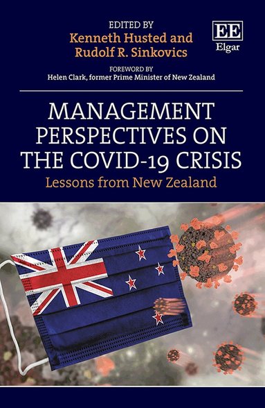 Kenneth Husted, Rudolf R. Sinkovics - Management Perspectives on the Covid-19 Crisis, Inbunden
