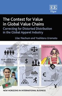 bokomslag The Contest for Value in Global Value Chains