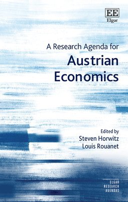 A Research Agenda for Austrian Economics 1