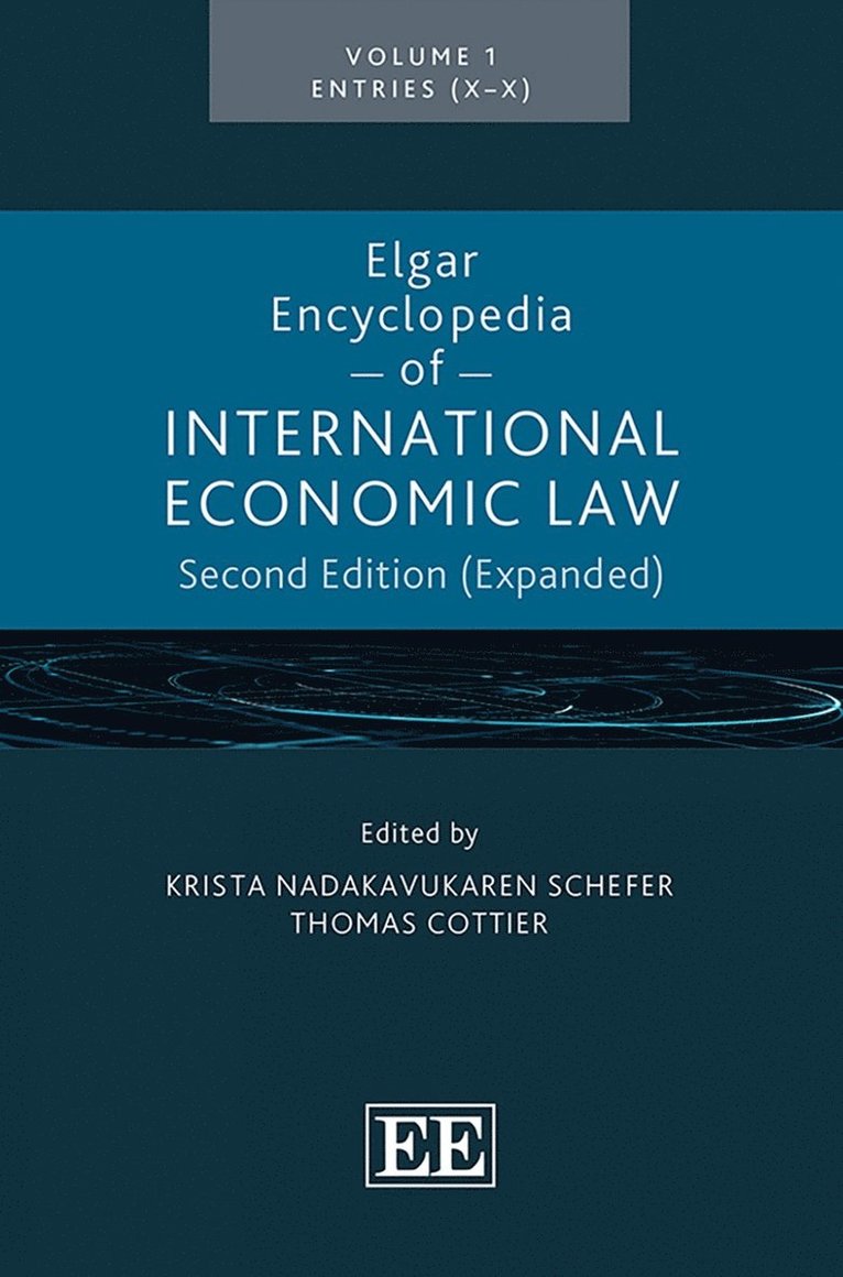 Elgar Encyclopedia of International Economic Law