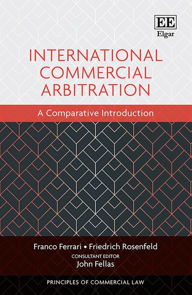 Franco Ferrari, Friedrich Rosenfeld - International Commercial Arbitration, Häftad