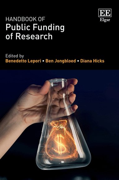 Benedetto Lepori, Ben Jongbloed, Diana Hicks - Handbook of Public Funding of Research, Inbunden