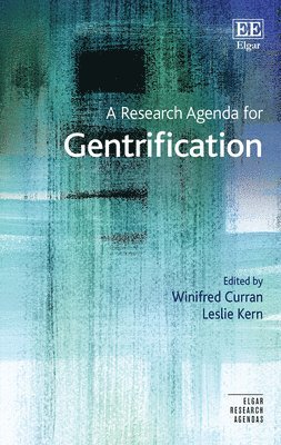 A Research Agenda for Gentrification 1