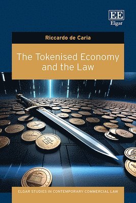 bokomslag The Tokenised Economy and the Law