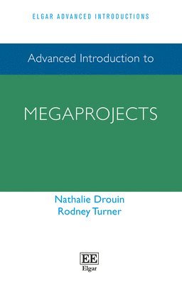 Advanced Introduction to Megaprojects 1