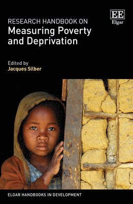 Research Handbook on Measuring Poverty and Deprivation 1