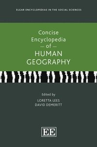 bokomslag Concise Encyclopedia of Human Geography