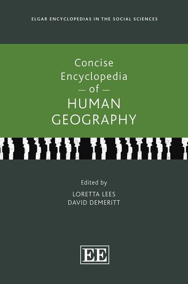 Loretta Lees, David Demeritt - Concise Encyclopedia of Human Geography, Inbunden