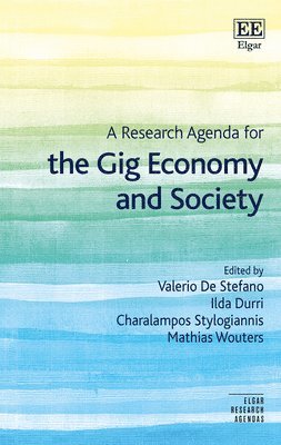 A Research Agenda for the Gig Economy and Society 1