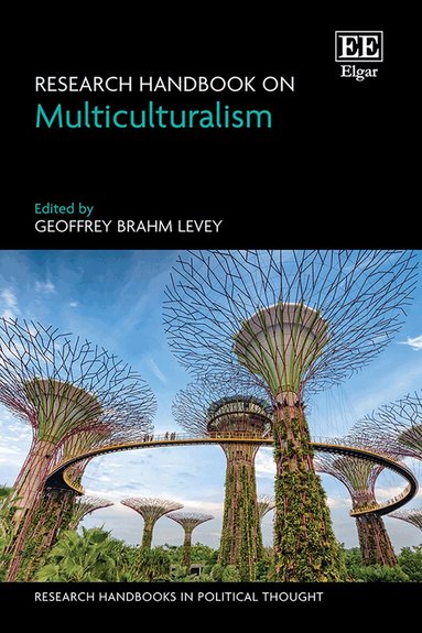Geoffrey Brahm Levey - Research Handbook on Multiculturalism, Inbunden