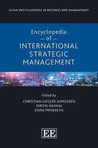 bokomslag Encyclopedia of International Strategic Management