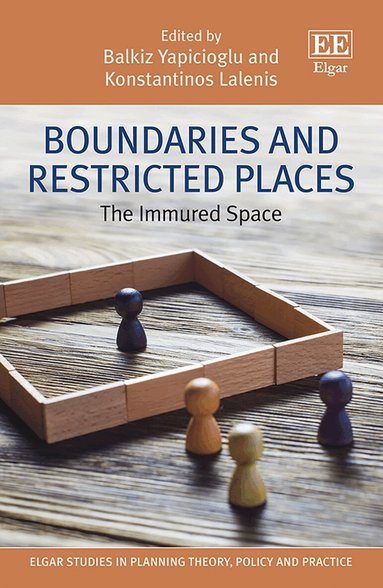 Balkiz Yapicioglu, Konstantinos Lalenis - Boundaries and Restricted Places, Inbunden