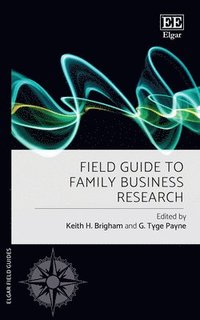 bokomslag Field Guide to Family Business Research