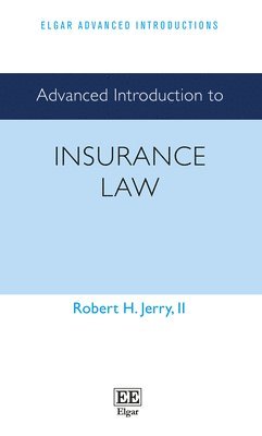 Advanced Introduction to Insurance Law 1