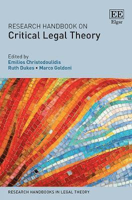 Research Handbook on Critical Legal Theory 1