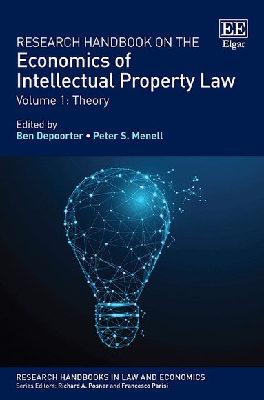 Ben Depoorter, Peter S. Menell, David Schwartz - Research Handbook on the Economics of Intellectual Property Law, Häftad