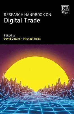 Research Handbook on Digital Trade 1