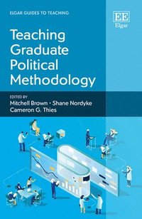 bokomslag Teaching Graduate Political Methodology