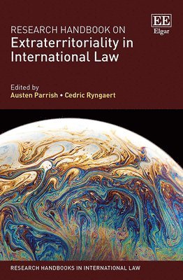 Research Handbook on Extraterritoriality in International Law 1