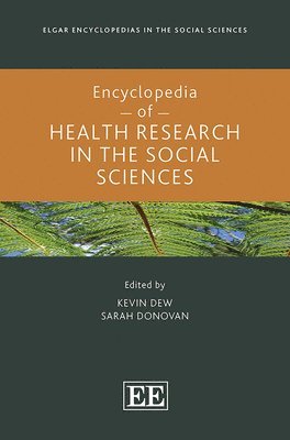 bokomslag Encyclopedia of Health Research in the Social Sciences