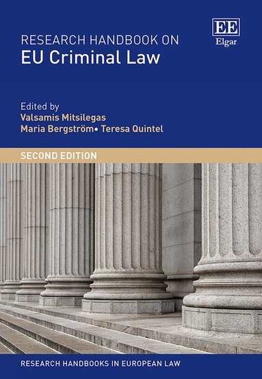 Valsamis Mitsilegas, Maria Bergström, Teresa Quintel - Research Handbook on EU Criminal Law, Inbunden