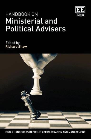 Richard Shaw - Handbook on Ministerial and Political Advisers, Inbunden