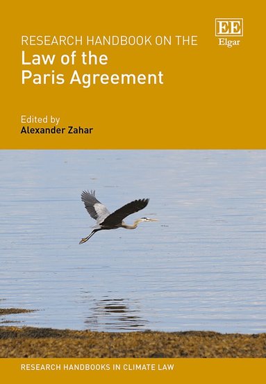 Alexander Zahar - Research Handbook on the Law of the Paris Agreement, Inbunden