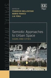 bokomslag Semiotic Approaches to Urban Space